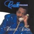 Buy Tyrone Davis - Call Tyrone Mp3 Download