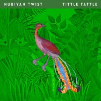 Purchase Nubiyan Twist - Tittle Tattle (CDS)