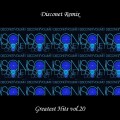 Buy VA - Disconet Remix - Greatest Hits Vol. 20 Mp3 Download
