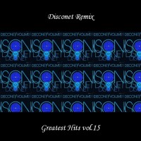 Purchase VA - Disconet Remix - Greatest Hits Vol. 15