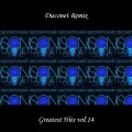 Buy VA - Disconet Remix - Greatest Hits Vol. 14 Mp3 Download