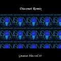Buy VA - Disconet Remix - Greatest Hits Vol. 10 Mp3 Download