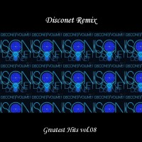 Purchase VA - Disconet Remix - Greatest Hits Vol. 08