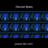 Purchase VA - Disconet Remix - Greatest Hits Vol. 05