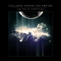 Buy Collapse Under The Empire - The End Of Something CD1 Mp3 Download