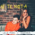 Buy Lele Pons - Se Te Nota (CDS) Mp3 Download