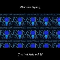 Purchase VA - Disconet Remix - Greatest Hits Vol. 18