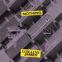 Purchase Loraine James - Nothing