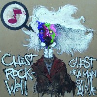 Purchase Chest Rockwell - Ghost Of A Man Still Alive