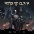 Buy Freaks And Clowns - Justice Elite Mp3 Download