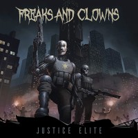 Purchase Freaks And Clowns - Justice Elite