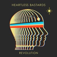 Purchase Heartless Bastards - Revolution (CDS)