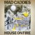 Buy Mad Caddies - House On Fire Mp3 Download