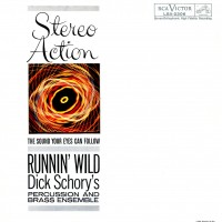 Purchase Dick Schory's Percussion And Brass Ensemble - Runnin' Wild (Vinyl)