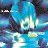 Purchase Keith Jarrett - Impulse Years 1973-74 CD1