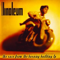 Purchase Linoleum - Race From The Burning Building