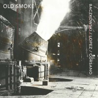 Purchase Steve Baczkowski - Old Smoke