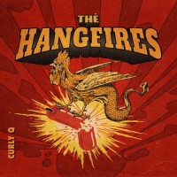 Purchase The Hangfires - Curly Q