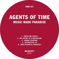Purchase Agents Of Time - Music Made Paradise