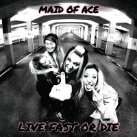 Purchase Maid Of Ace - Live Fast Or Die