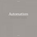 Buy Automatism - Immersion Mp3 Download