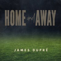 Purchase James Dupre - Home And Away