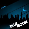 Buy Acidulé - Blue Moon (CDS) Mp3 Download