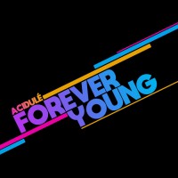 Purchase Acidulé - Forever Young (EP)