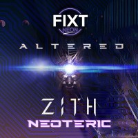 Purchase Zith - Fixt Neon: Altered (CDS)