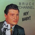 Buy Bruce Channel - Hey! Baby Mp3 Download