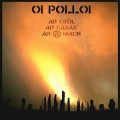 Buy Oi Polloi - Ar Ceol Ar Canan Ar-A-Mach Mp3 Download