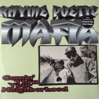 Purchase Rhyme Poetic Mafia - Comin Thru Your Neighborhood (EP)