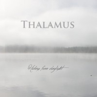 Purchase Thalamus - Hiding From Daylight