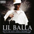 Buy Lil Balla - I`m On Tha Rise Mp3 Download