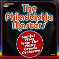 Buy The Philly Groove Orchestra - The Philadelphia Masters: Soulful Vibes From The Philly Groove Orchestra Mp3 Download