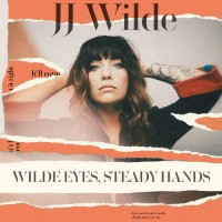 Purchase Jj Wilde - Wilde Eyes, Steady Hands (EP)