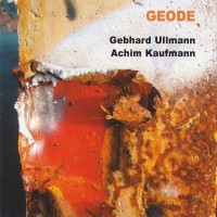 Purchase Gebhard Ullmann - Geode (Wuth Achim Kaufmann)