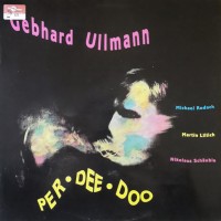 Purchase Gebhard Ullmann - Per-Dee-Doo