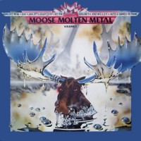 Purchase VA - Moose Molten Metal Vol. 2