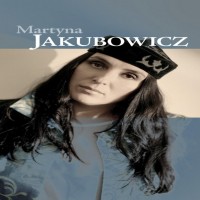 Purchase Martyna Jakubowicz - Martyna Jakubowicz - Bardzo Grozna Ksiezniczka I Ja CD1