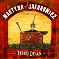 Buy Martyna Jakubowicz - Tylko Dylan Mp3 Download