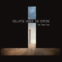 Purchase Collapse Under The Empire - The Fallen Ones