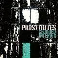 Buy Prostitutes - Crushed Interior Mp3 Download