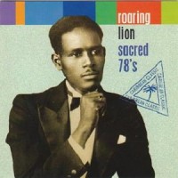 Purchase Roaring Lion - Sacred 78's