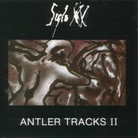 Purchase Siglo Xx - Antler Tracks II