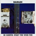 Buy Ramleh - Be Careful What You Wish For Mp3 Download