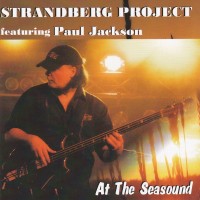 Purchase Strandberg Project - At The Seasound (Feat. Paul Jackson) CD1