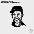 Buy Flughand - Zen Narctis (With Jazzbois) (CDS) Mp3 Download