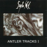 Purchase Siglo Xx - Antler Tracks I