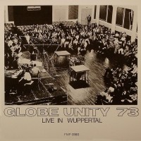 Purchase The Globe Unity Orchestra - Live In Wuppertal